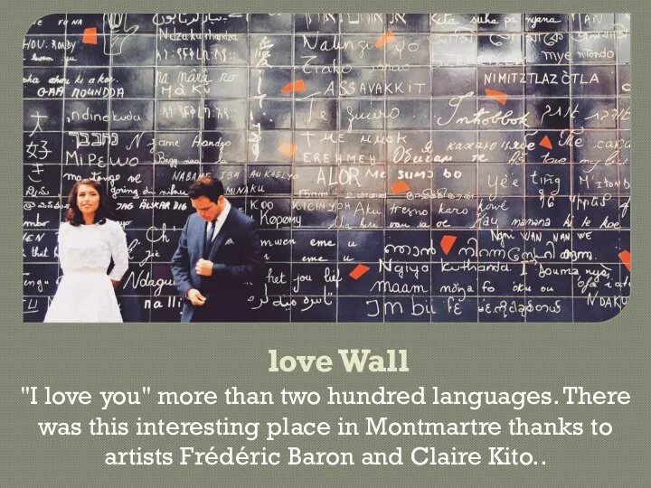 love Wall "I love you" more than two hundred languages. There was