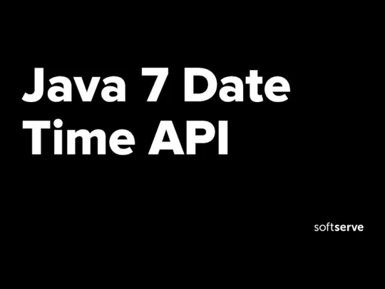 Java 7 Date Time API