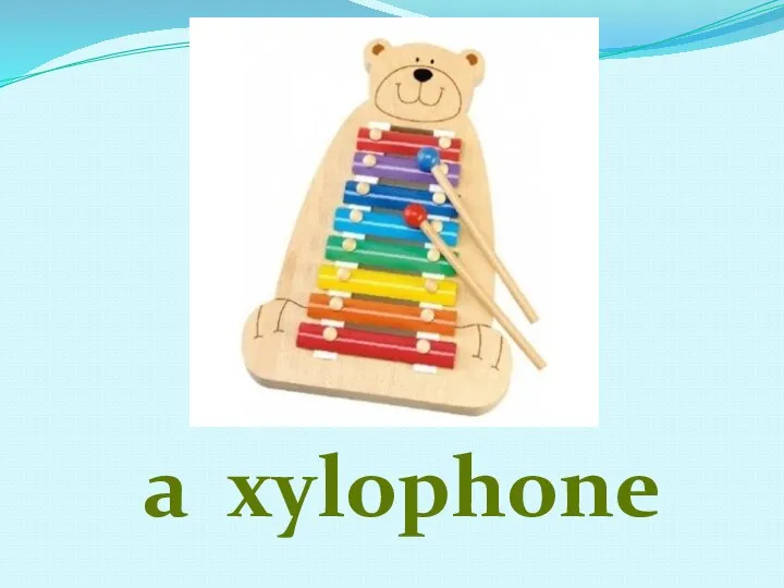 a xylophone