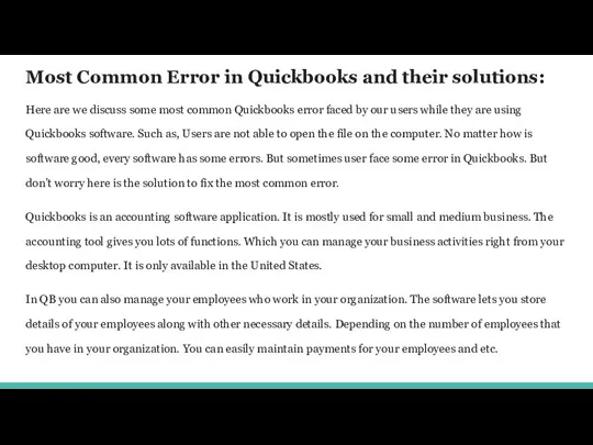 Most Common Error in Quickbooks and their solutions: Here are we discuss