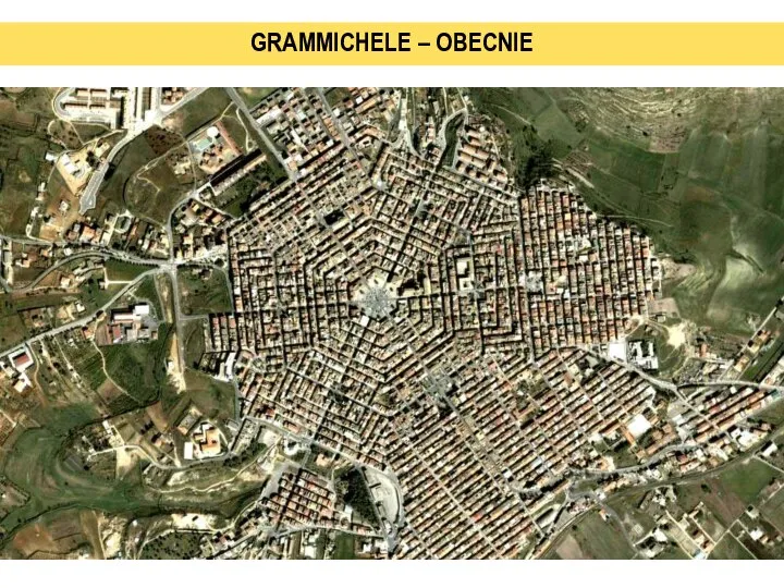 GRAMMICHELE – OBECNIE