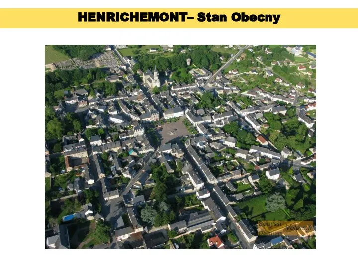 HENRICHEMONT– Stan Obecny