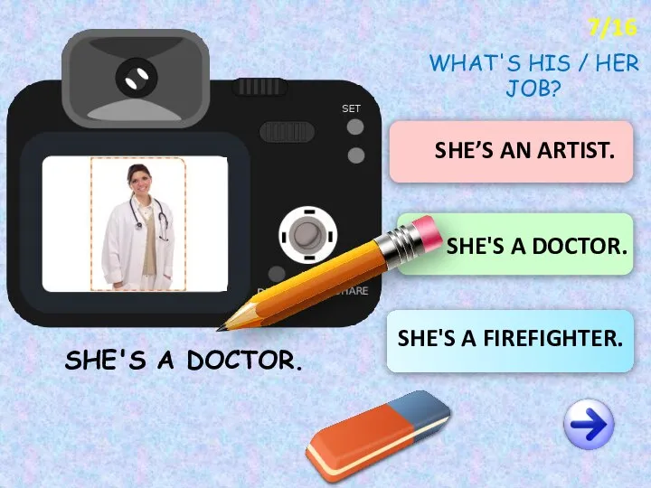 SHE'S A DOCTOR. SHE’S AN ARTIST. SHE'S A FIREFIGHTER. SHE'S A DOCTOR.