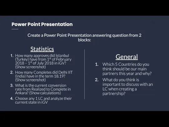 Power Point Presentation Create a Power Point Presentation answering question from 2