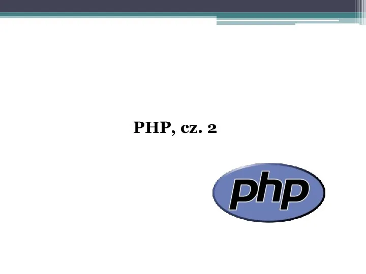 PHP, cz. 2