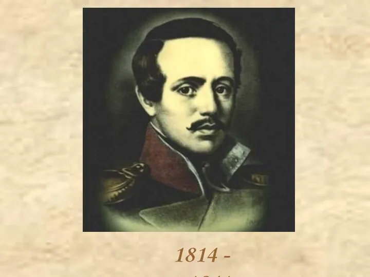 1814 - 1841