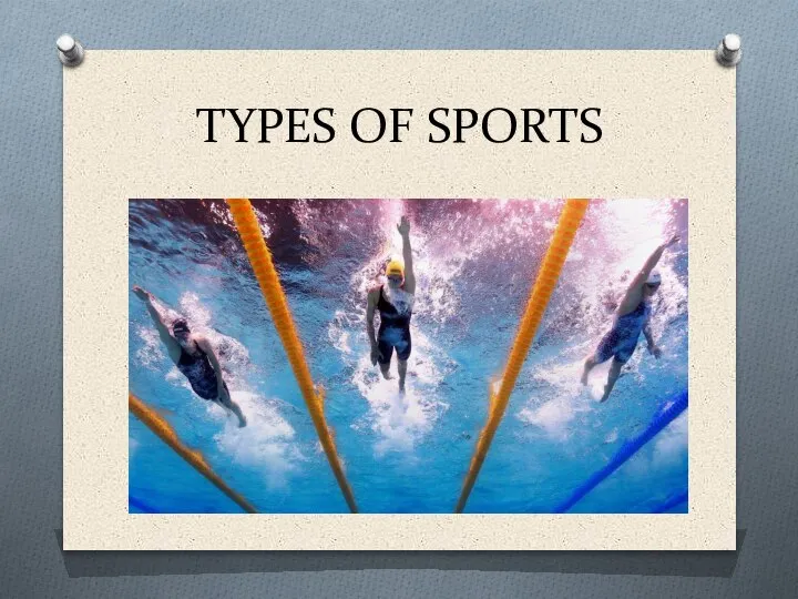 TYPES OF SPORTS