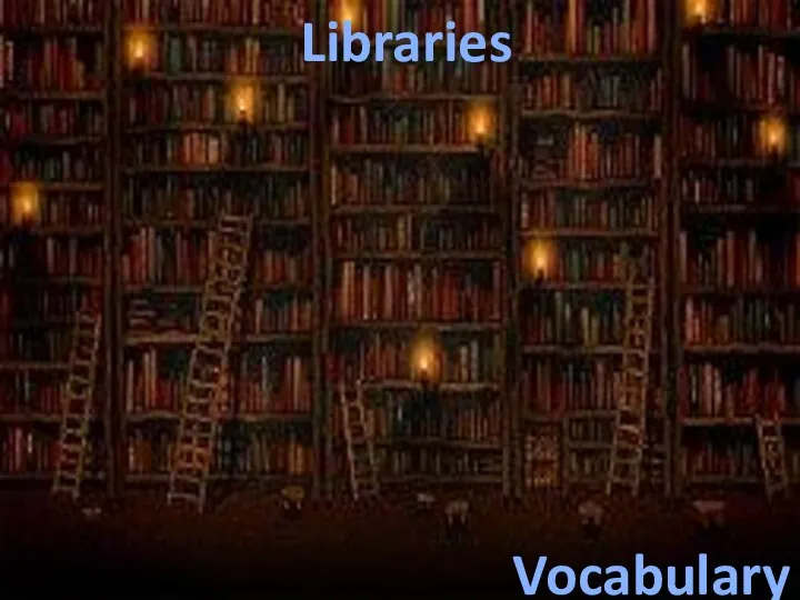 Vocabulary Libraries