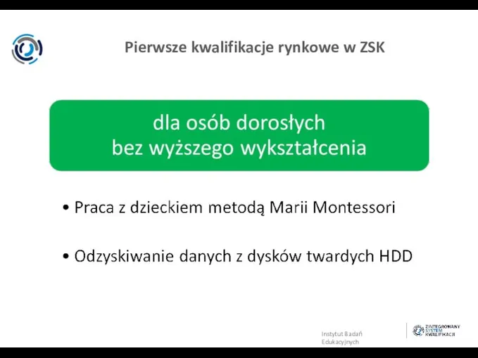 Pierwsze kwalifikacje rynkowe w ZSK