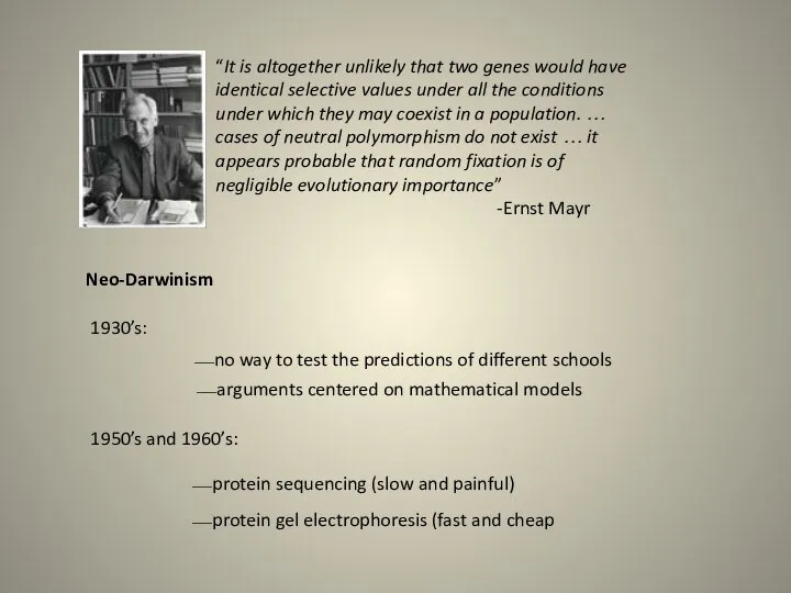 “It is altogether unlikely that two genes would have identical selective values