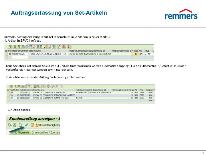 Auftragserfassung von Set-Artikeln Kurzdoku Auftragserfassung Setartikel Bodenschutz im Sonderton in neuer Struktur