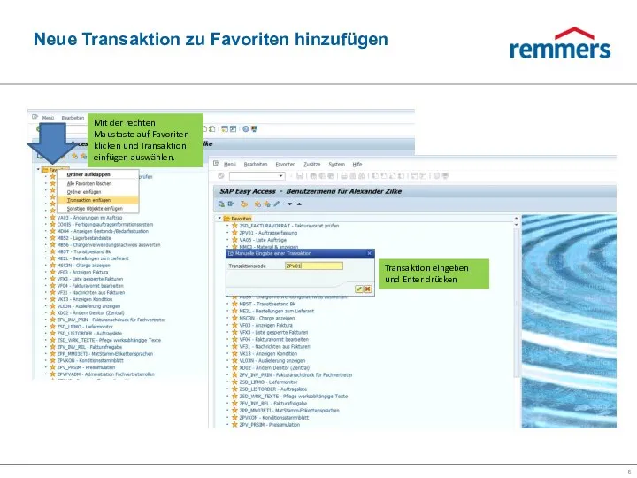 Neue Transaktion zu Favoriten hinzufügen Mit der rechten Maustaste auf Favoriten klicken