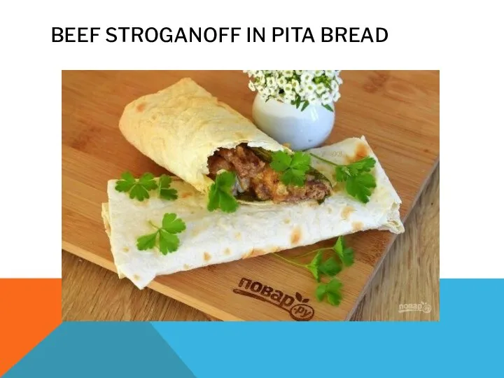 BEEF STROGANOFF IN PITA BREAD
