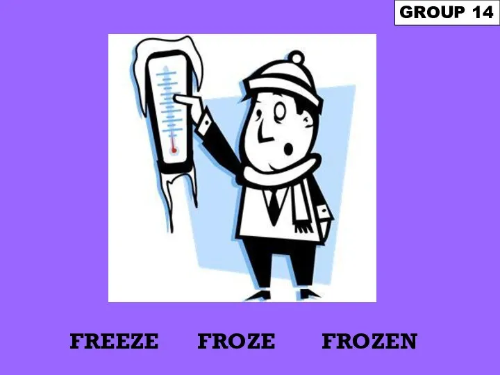 FREEZE GROUP 14 FROZEN FROZE