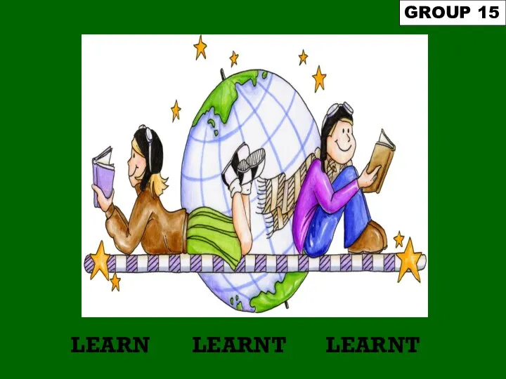 LEARN GROUP 15 LEARNT LEARNT