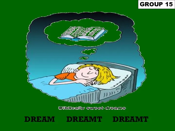 DREAM GROUP 15 DREAMT DREAMT