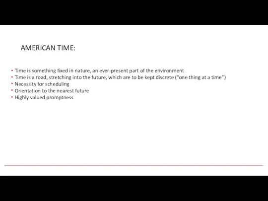 AMERICAN TIME: Time is something fixed in nature, an ever-present part of