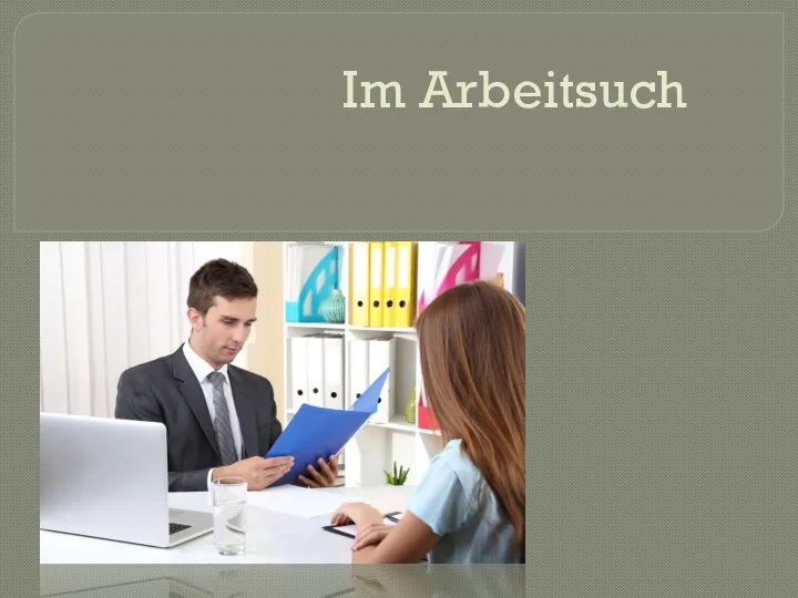 Im Arbeitsuch