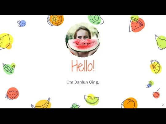 Hello! I'm Danlun Qing.