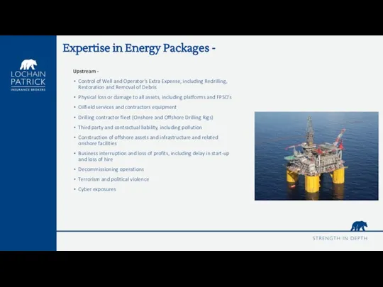 About Lochain Patrick – Our People Expertise in Energy Packages - Upstream