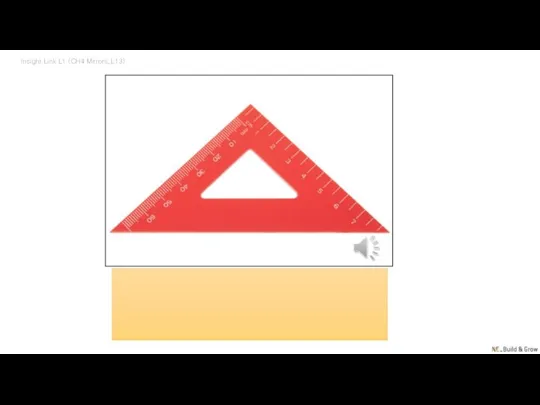 Insight Link L1 (CH4 Mirrors_L13) triangle