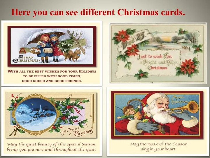 Here you can see different Christmas cards.