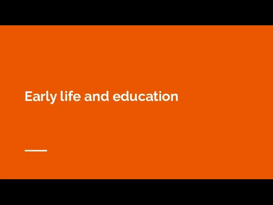 Early life and education