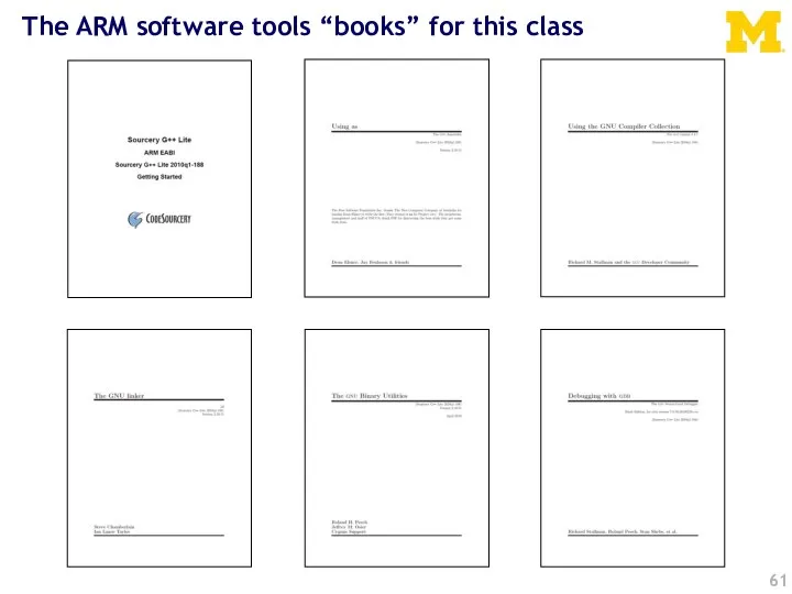 The ARM software tools “books” for this class