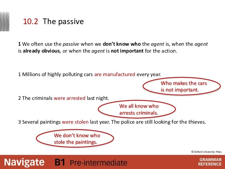 The passive 1 We often use the passive when we don’t know