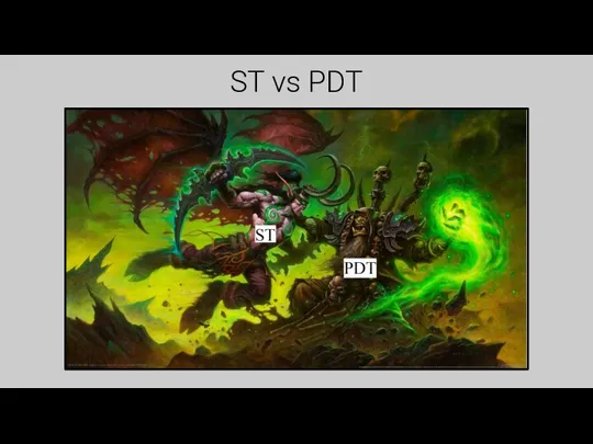 ST vs PDT