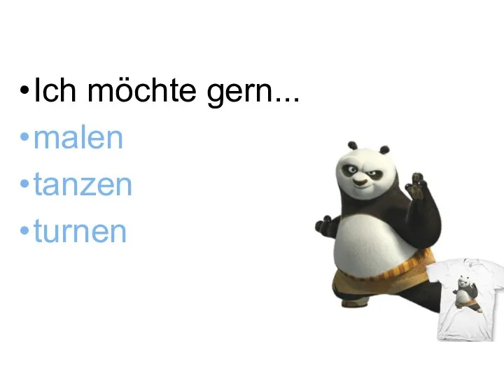 Was möchtest du gern? Ich möchte gern... malen tanzen turnen