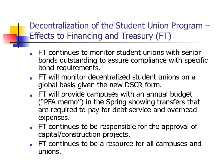 Decentralization of the Student Union Program – Effects to Financing and Treasury