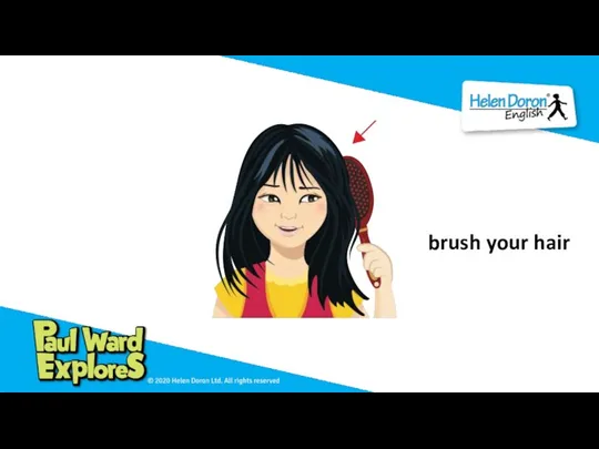 brush your hair