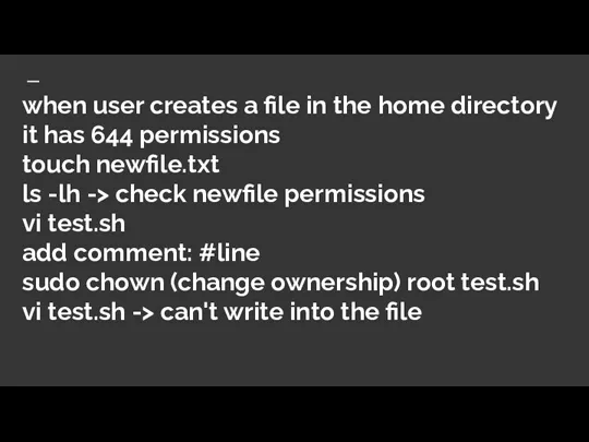 when user creates a file in the home directory it has 644