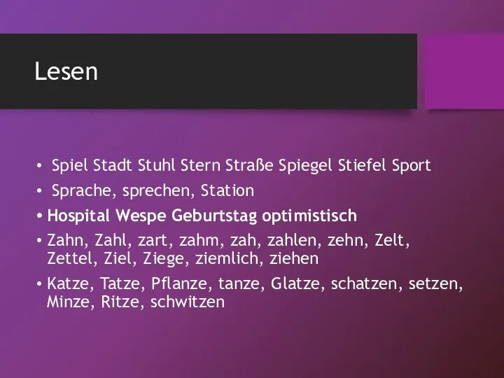 Lesen Spiel Stadt Stuhl Stern Straße Spiegel Stiefel Sport Sprache, sprechen, Station