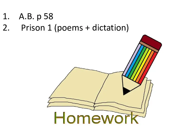 A.B. p 58 Prison 1 (poems + dictation)