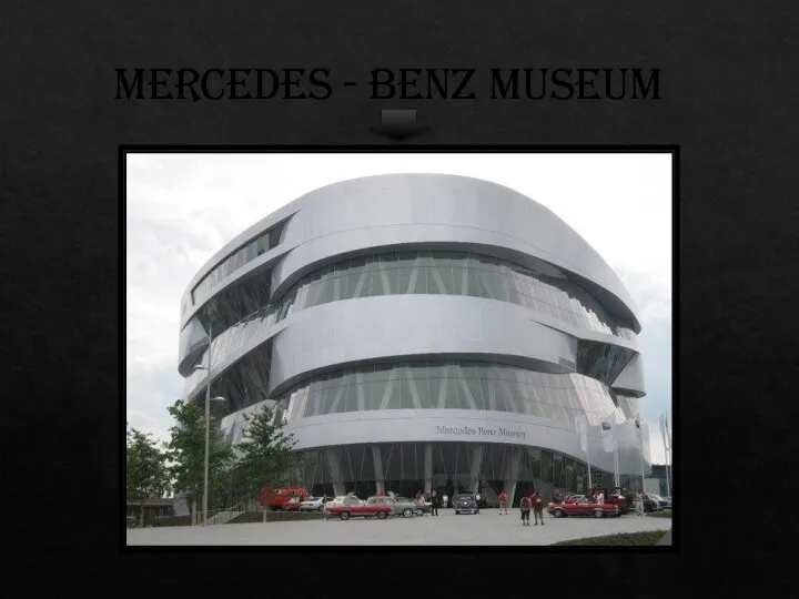 Mercedes - Benz Museum