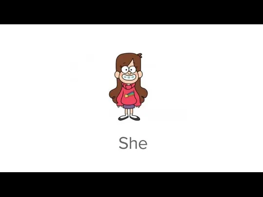 She