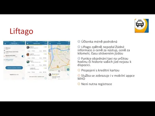 Liftago ☹ Účtenka méně podrobná ☹ Liftago zpětně nepodal žádné informace o