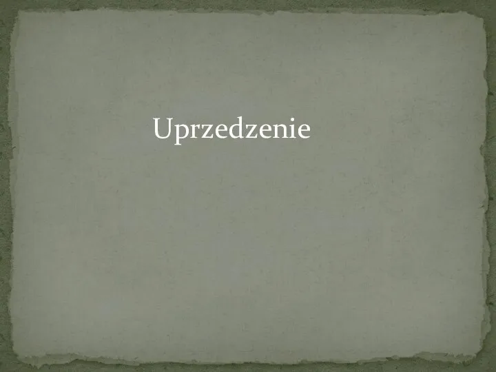 Uprzedzenie