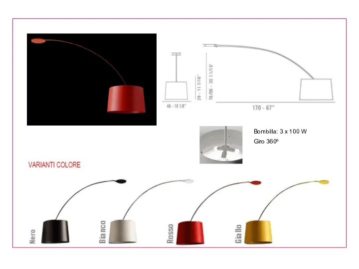 Bombilla: 3 x 100 W Giro 360º