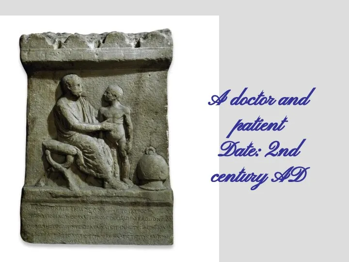 A doctor and patient Date: 2nd century AD