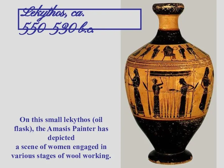 Lekythos, ca. 550–530 b.c. On this small lekythos (oil flask), the Amasis