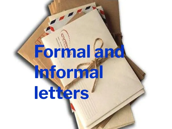 Formal and Informal letters