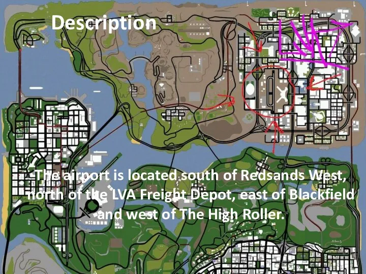 Description The airport is located south of Redsands West, north of the