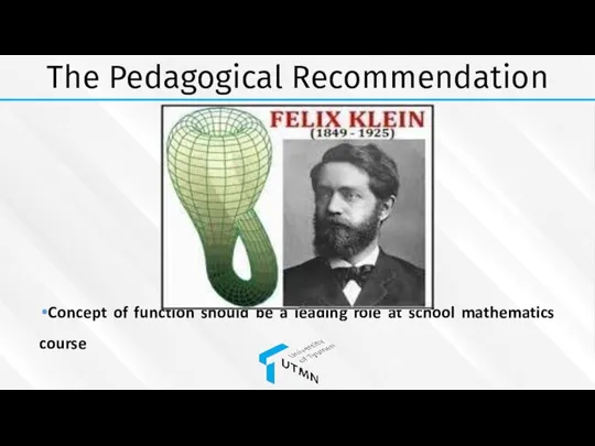 The Pedagogical Recommendation Concept of function should be a leading role at school mathematics course
