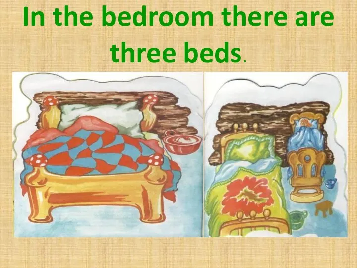 In the bedroom there are three beds.