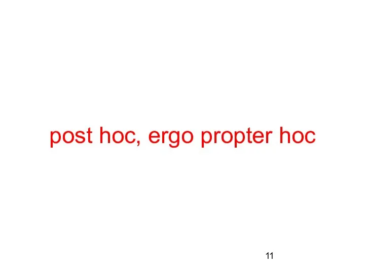 post hoc, ergo propter hoc