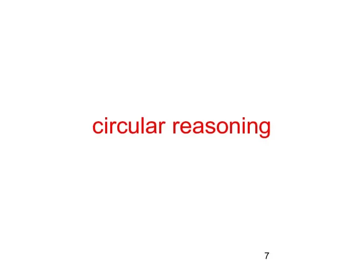 circular reasoning