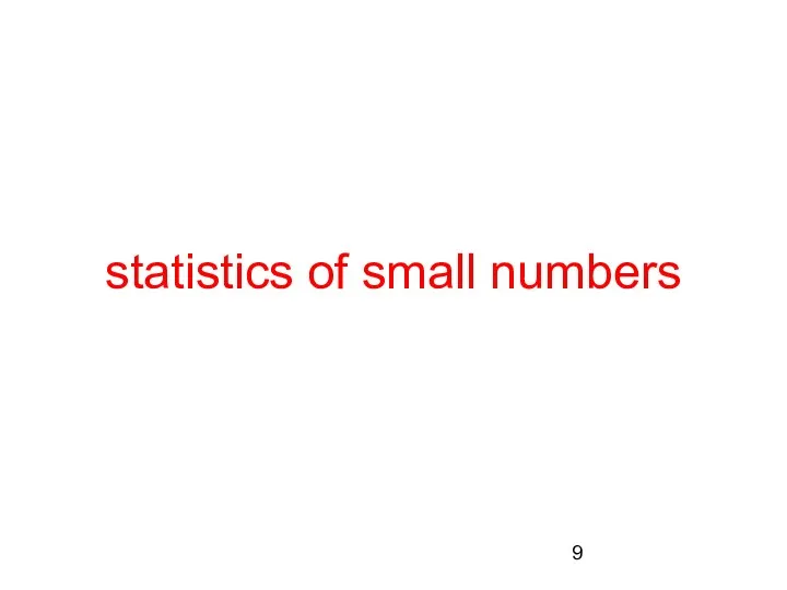 statistics of small numbers